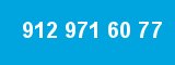 912 971 60 77
